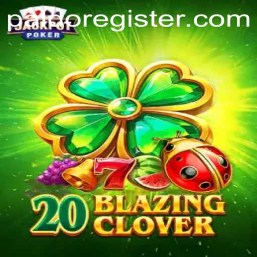 20BlazingClover: The New Gaming Sensation